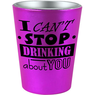 I Can't Stop Drinking About You